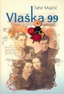 VLAŠKA 99-0 VLAŠKA 99-0