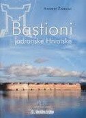 BASTIONI JADRANSKE HRVATSKE-0 BASTIONI JADRANSKE HRVATSKE-0