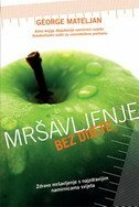 MRŠAVLJENJE BEZ DIJETE-0 MRŠAVLJENJE BEZ DIJETE-0