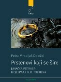 PRSTENOVI KOJI SE ŠIRE - JUNAČKA POTRAGA U DJELIMA J. R. R. TOLKIENA-0 PRSTENOVI KOJI SE ŠIRE - JUNAČKA POTRAGA U DJELIMA J. R. R. TOLKIENA-0