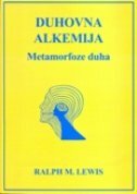 DUHOVNA ALKEMIJA - METAMORFOZE DUHA-0