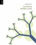 KNJIŽEVNI MINIMALIZAM-0 KNJIŽEVNI MINIMALIZAM-0