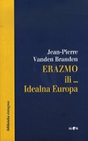 ERAZMO ILI... Idealna Europa-0 ERAZMO ILI... Idealna Europa-0