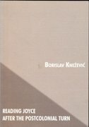 READING JOYCE AFTER THE POSTCOLONIAL TURN-0 READING JOYCE AFTER THE POSTCOLONIAL TURN-0