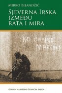 SJEVERNA IRSKA IZMEĐU RATA I MIRA-0 SJEVERNA IRSKA IZMEĐU RATA I MIRA-0
