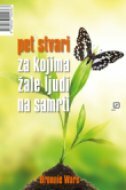 PET STVARI ZA KOJIMA ŽALE LJUDI NA SAMRTI-0 PET STVARI ZA KOJIMA ŽALE LJUDI NA SAMRTI-0