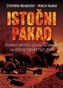 ISTOČNI PAKAO - DNEVNICI NJEMAČKOG LOVCA NA TENKOVE NA ISTOČNOJ BOJIŠNICI 1941. - 1943.-0 ISTOČNI PAKAO - DNEVNICI NJEMAČKOG LOVCA NA TENKOVE NA ISTOČNOJ BOJIŠNICI 1941. - 1943.-0