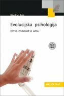 EVOLUCIJSKA PSIHOLOGIJA - Nova znanost o umu-0 EVOLUCIJSKA PSIHOLOGIJA - Nova znanost o umu-0
