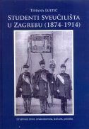STUDENTI SVEUČILIŠTA U ZAGREBU (1874 - 1914)-0 STUDENTI SVEUČILIŠTA U ZAGREBU (1874 - 1914)-0