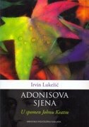 ADONISOVA SJENA - U spomen Johnu Keatsu-0 ADONISOVA SJENA - U spomen Johnu Keatsu-0