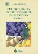 TEHNOLOGIJA KONDITORSKIH PROIZVODA - BOMBONI-0 TEHNOLOGIJA KONDITORSKIH PROIZVODA - BOMBONI-0
