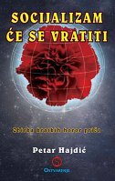 SOCIJALIZAM ĆE SE VRATITI-0 SOCIJALIZAM ĆE SE VRATITI-0