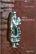 MILA DRAGOVIĆA-0 MILA DRAGOVIĆA-0