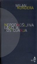 NEPODNOŠLJIVA LAKOĆA POSTOJANJA-0 NEPODNOŠLJIVA LAKOĆA POSTOJANJA-0