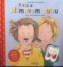 PRIČA O KLIMAVOM ZUBU - SVE O TVOJIM MLIJEČNIM ZUBIMA-0 PRIČA O KLIMAVOM ZUBU - SVE O TVOJIM MLIJEČNIM ZUBIMA-0