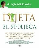 DIJETA 21. STOLJEĆA - Revolucionarni program za brzo i učinkovito mršavljenje uz održavanje alkalnog Ph tijela-0