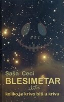 BLESIMETAR ILITI KOLIKO JE KRIVO BITI U KRIVU?-0 BLESIMETAR ILITI KOLIKO JE KRIVO BITI U KRIVU?-0