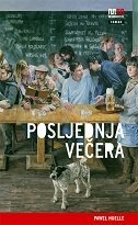POSLJEDNJA VEČERA-0 POSLJEDNJA VEČERA-0
