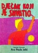 DJEČAK KOJI JE SHVATIO-0 DJEČAK KOJI JE SHVATIO-0