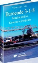 EUROCODE 3-1-8 PRORAČUN SPOJEVA / KOMENTAR S PRIMJERIMA-0 EUROCODE 3-1-8 PRORAČUN SPOJEVA / KOMENTAR S PRIMJERIMA-0