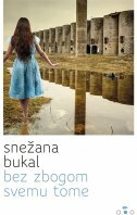 BEZ ZBOGOM SVEMU TOME-0 BEZ ZBOGOM SVEMU TOME-0