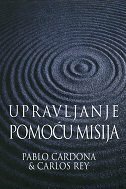 UPRAVLJANJE POMOĆU MISIJA-0 UPRAVLJANJE POMOĆU MISIJA-0