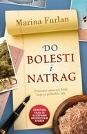 DO BOLESTI I NATRAG-0 DO BOLESTI I NATRAG-0