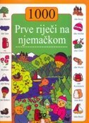 PRVE RIJEČI NA NJEMAČKOM-0 PRVE RIJEČI NA NJEMAČKOM-0