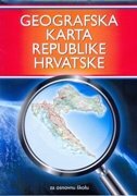 GEOGRAFSKA KARTA REPUBLIKE HRVATSKE - za osnovnu školu-0 GEOGRAFSKA KARTA REPUBLIKE HRVATSKE - za osnovnu školu-0