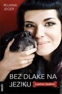 BEZ DLAKE NA JEZIKU - O PSIMA I LJUDIMA-0 BEZ DLAKE NA JEZIKU - O PSIMA I LJUDIMA-0