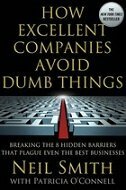 HOW EXCELLENT COMPANIES AVOID DUMB THINGS-0 HOW EXCELLENT COMPANIES AVOID DUMB THINGS-0