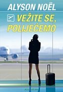 VEŽITE SE, POLIJEĆEMO-0 VEŽITE SE, POLIJEĆEMO-0