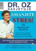 SMANJITE STRES - 75 NAJBOLJIH SAVJETA-0 SMANJITE STRES - 75 NAJBOLJIH SAVJETA-0