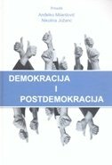 DEMOKRACIJA I POSTDEMOKRACIJA-0 DEMOKRACIJA I POSTDEMOKRACIJA-0