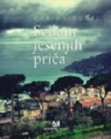 SEDAM JESENJIH PRIČA / SETTE STORIE AUTUNNALI-0 SEDAM JESENJIH PRIČA / SETTE STORIE AUTUNNALI-0