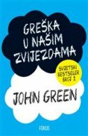 GREŠKA U NAŠIM ZVIJEZDAMA-0 GREŠKA U NAŠIM ZVIJEZDAMA-0
