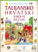 TALIJANSKO HRVATSKI SLIKOVNI RJEČNIK-0 TALIJANSKO HRVATSKI SLIKOVNI RJEČNIK-0