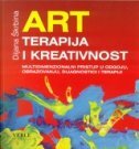 ART TERAPIJA I KREATIVNOST - Multidimenzionalni pristup u odgoju, obrazovanju, dijagnostici i terapiji-0
