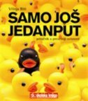SAMO JOŠ JEDANPUT-0 SAMO JOŠ JEDANPUT-0