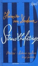 STRUDLHOFSTIEGE ili Melzer i dubina godina koje prolaze (knjiga 1.)-0 STRUDLHOFSTIEGE ili Melzer i dubina godina koje prolaze (knjiga 1.)-0