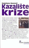 KAZALIŠTE KRIZE-0 KAZALIŠTE KRIZE-0
