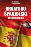HRVATSKO ŠPANJOLSKI PRIRUČNI RJEČNIK-0 HRVATSKO ŠPANJOLSKI PRIRUČNI RJEČNIK-0