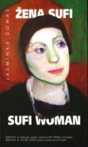 ŽENA SUFI / SUFI WOMAN-0 ŽENA SUFI / SUFI WOMAN-0