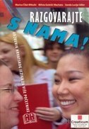 RAZGOVARAJTE S NAMA! - A2 B1 UDŽBENIK HRVATSKOG JEZIKA ZA VIŠE POČETNIKE-0 RAZGOVARAJTE S NAMA! - A2 B1 UDŽBENIK HRVATSKOG JEZIKA ZA VIŠE POČETNIKE-0