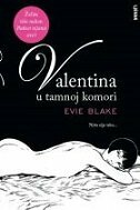 VALENTINA U TAMNOJ KOMORI-0 VALENTINA U TAMNOJ KOMORI-0
