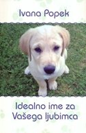 IDEALNO IME ZA VAŠEG LJUBIMCA-0 IDEALNO IME ZA VAŠEG LJUBIMCA-0
