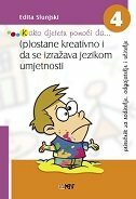 KAKO DJETETU POMOĆI DA (4) - (P)OSTANE KREATIVNO I DA SE IZRAŽAVA JEZIKOM UMJETNOSTI-0 KAKO DJETETU POMOĆI DA (4) - (P)OSTANE KREATIVNO I DA SE IZRAŽAVA JEZIKOM UMJETNOSTI-0
