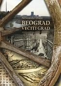 BEOGRAD, VEČITI GRAD-0 BEOGRAD, VEČITI GRAD-0