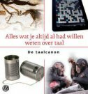 ALLES WAT JE ALTIJD AL HAD WILLEN WETEN OVER TAAL-0 ALLES WAT JE ALTIJD AL HAD WILLEN WETEN OVER TAAL-0