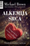ALKEMIJA SRCA - Poboljšajte kvalitetu svog života-0 ALKEMIJA SRCA - Poboljšajte kvalitetu svog života-0